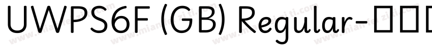 UWPS6F (GB) Regular字体转换